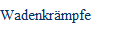 Wadenkr�mpfe
